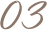 03